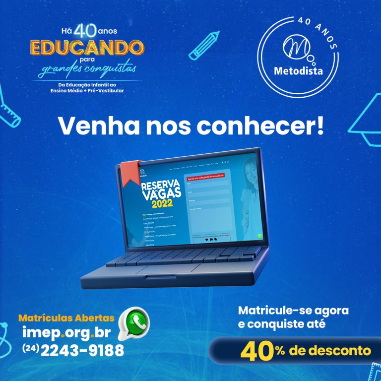 VENHA NOS CONHECER Instituto Metodista Petrópolis